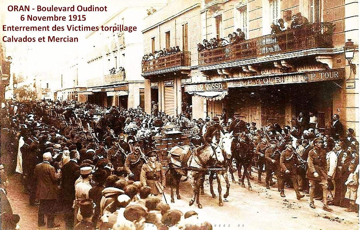 1451- Oran - Bd Oudinot - 6 nov. 1915- Enterrement victimes torpillage Calvados et Mercian.jpg